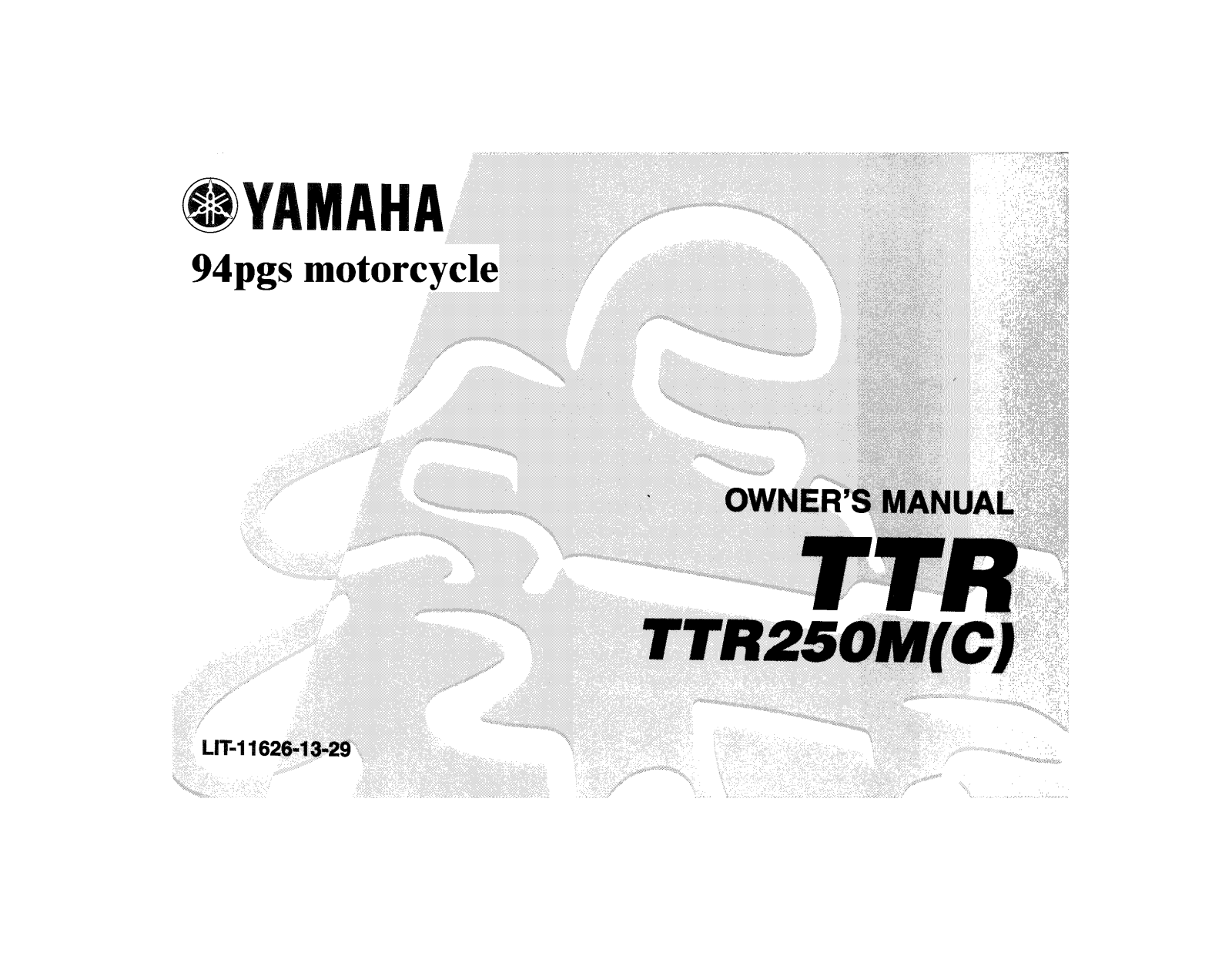 Yamaha TTR250M, TTR250MC Owner's Manual