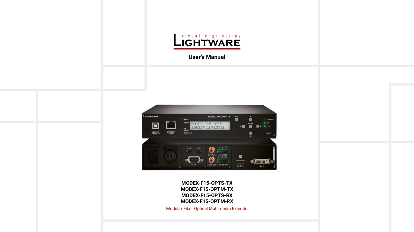 Lightware MODEX-F15-OPTS-TX, MODEX-F15-OPTM-RX, MODEX-F15-OPTM-TX, MODEX-F15-OPTS-RX User Manual - ManualMachine.com