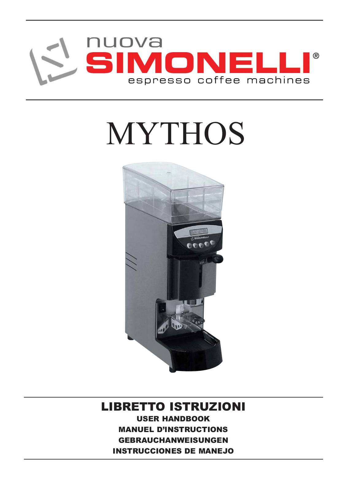 Nuova Simonelli MYTHOS User guide