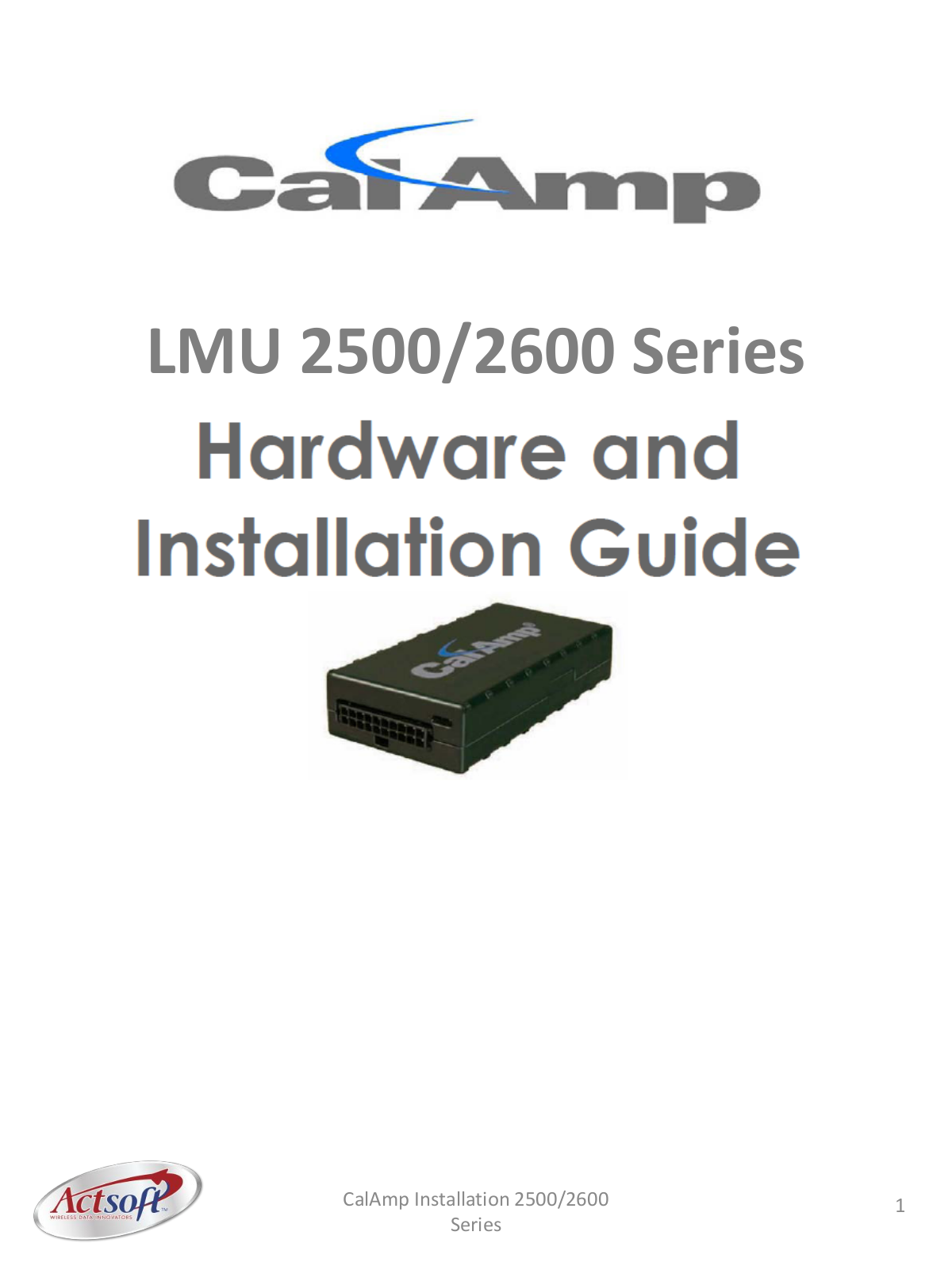 CalAmp LMU 2500 Series, LMU 2600 Series Hardware And Installation Manual