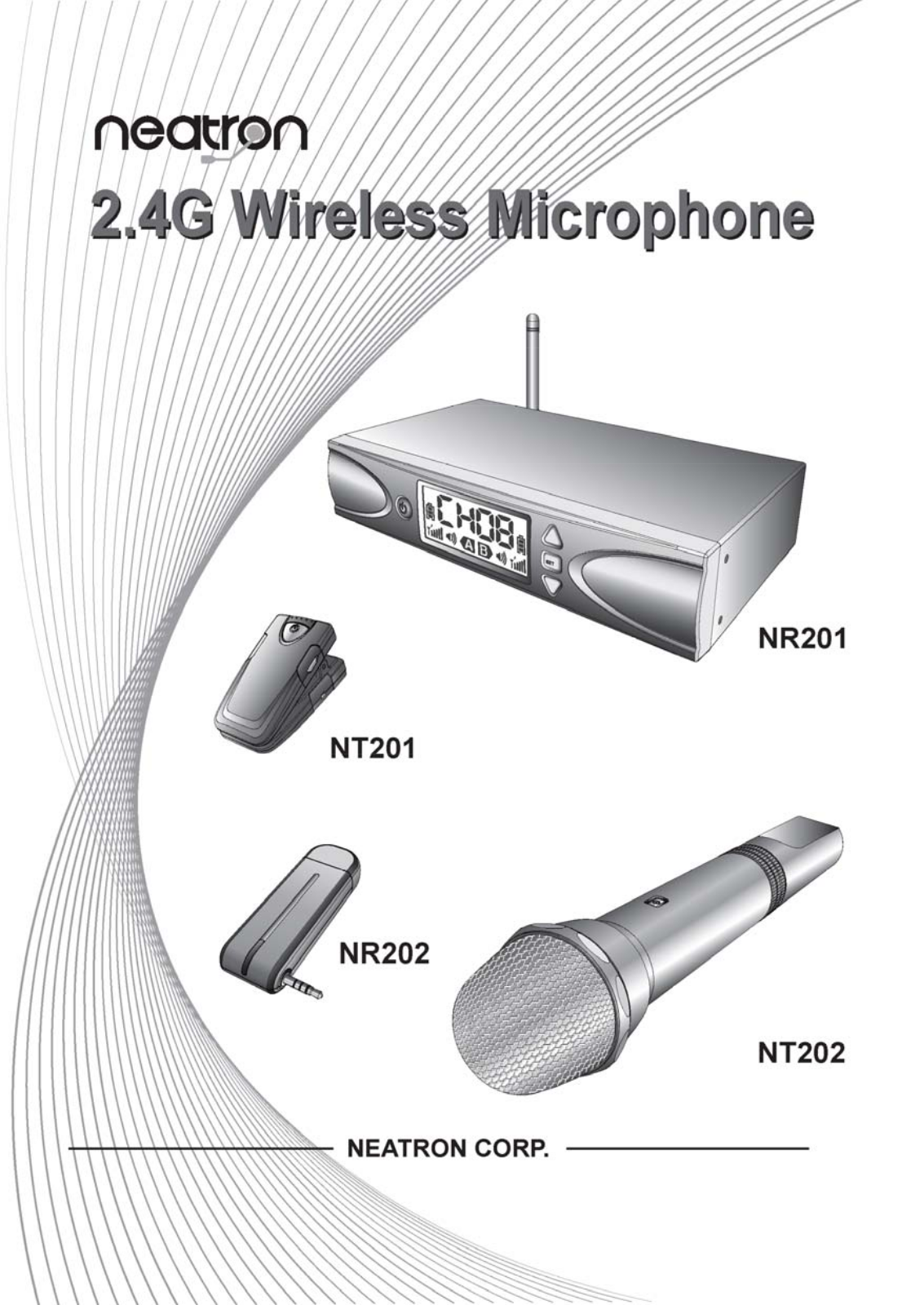 Neatron NT202, NT201 Users Manual