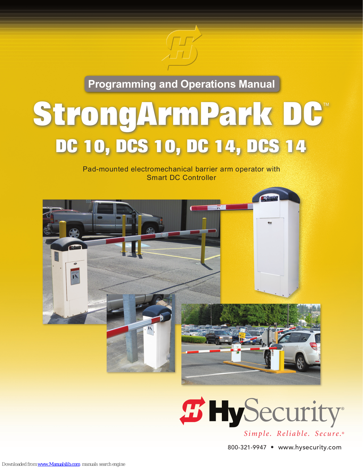 HySecurity StrongArmPark DC 10, StrongArmPark DCS 14, StrongArmPark DCS 10, StrongArmPark DC 14 Programming And Operations Manual