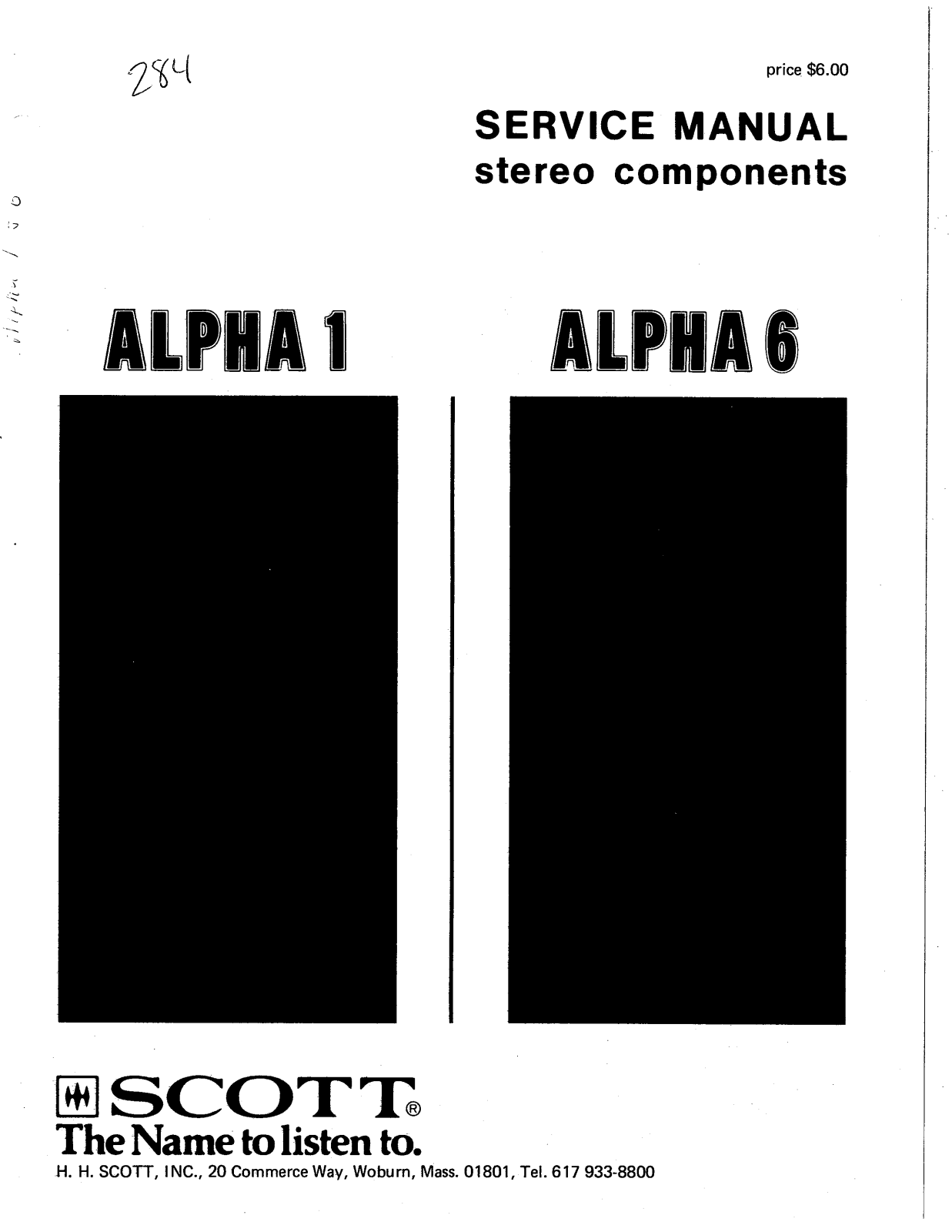 Scott Alpha-1, Alpha Serie, Preamplifier ALPHA 1, Power ALPHA 6 Service Manual