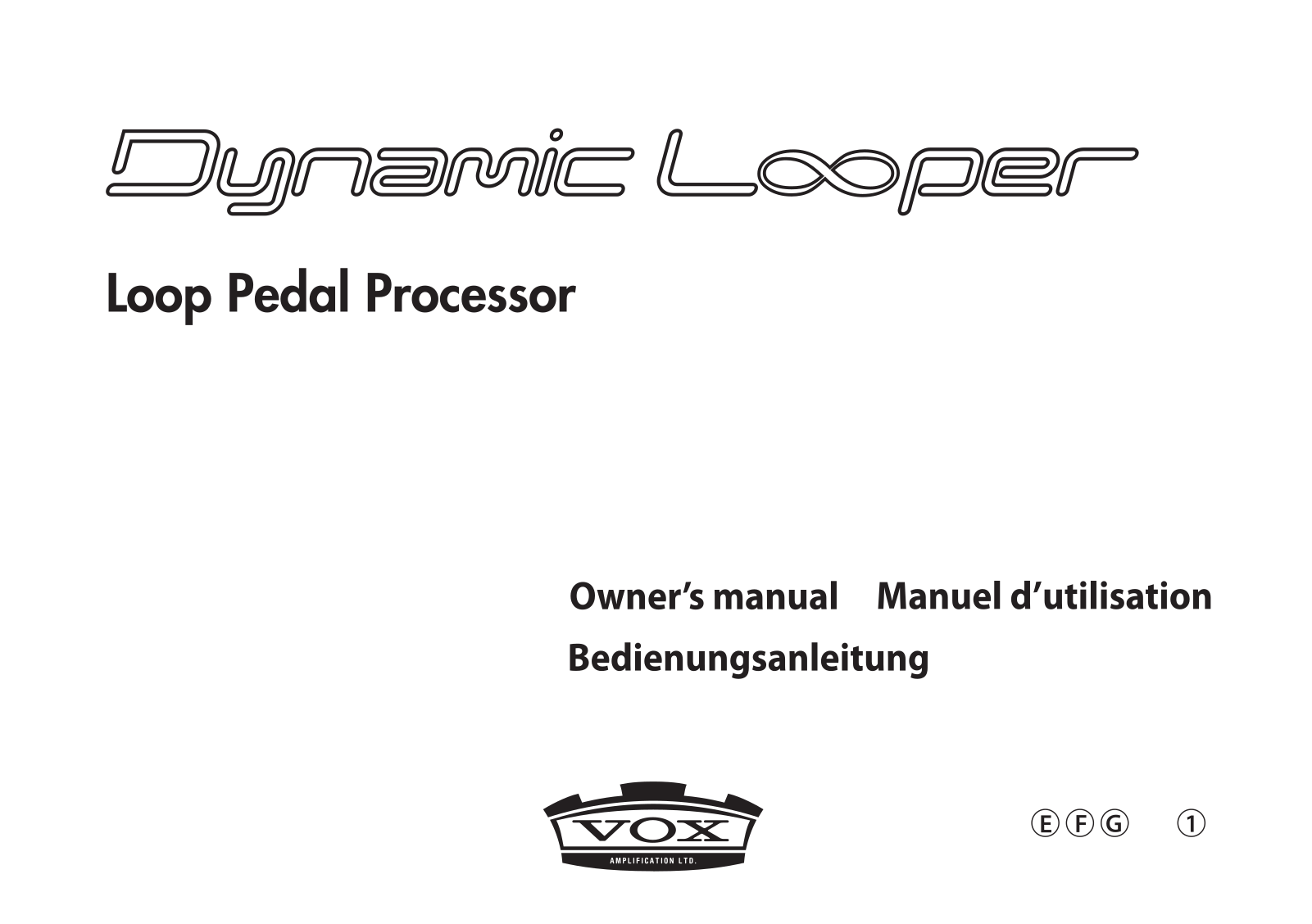 Vox Dynamic Looper Owner`s Manual