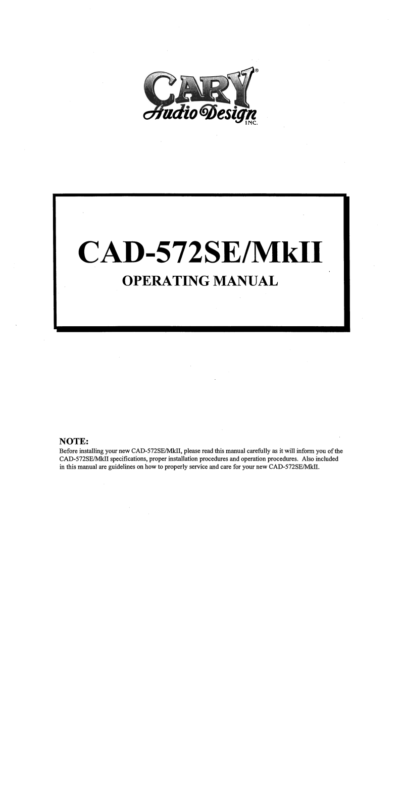 Cary Audio CAD 572SE MkII Owner's Manual