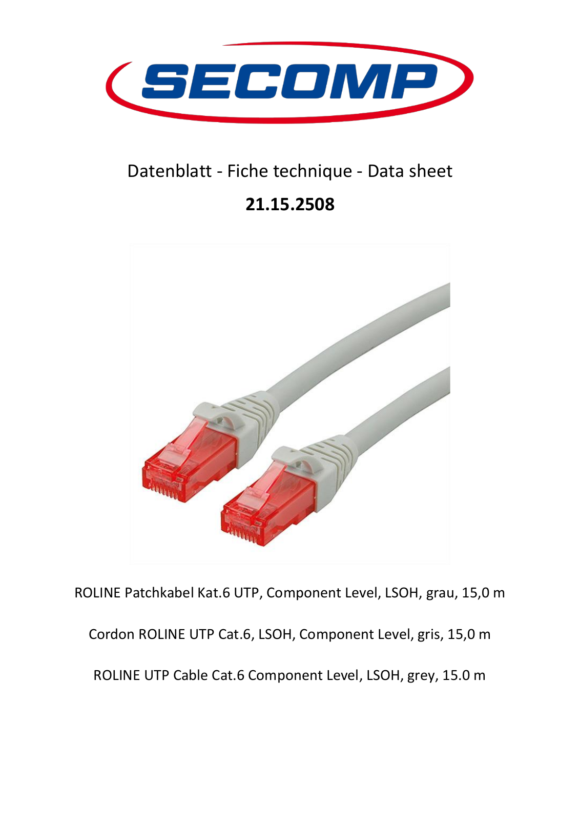 Roline 21.15.2508 User Manual