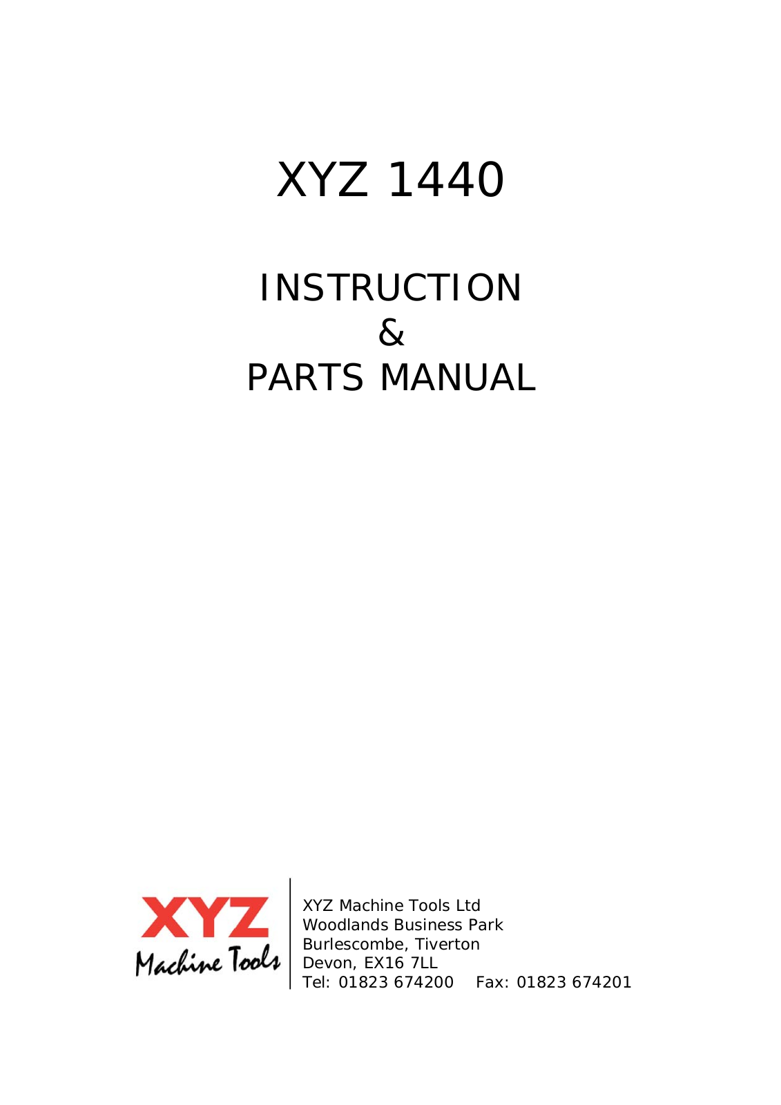 xyz machine tools 1440 Instruction Manual