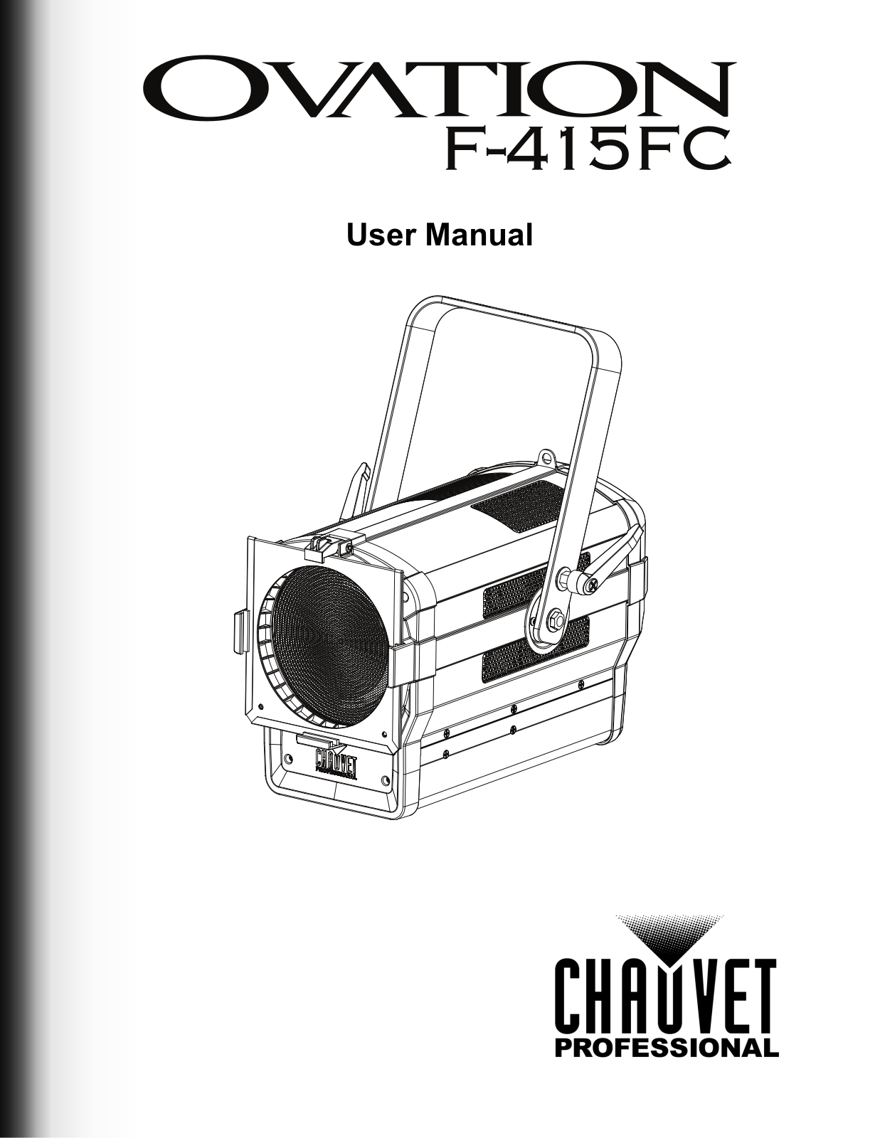 Chauvet Pro Ovation F-415FC Users Manual