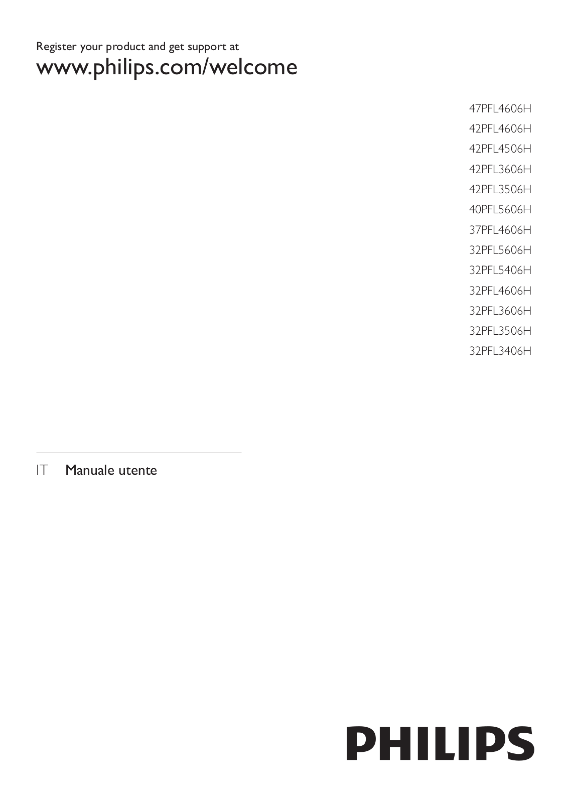 Philips 37PFL4606H, 32PFL5606H, 40PFL5606H, 42PFL3606H, 32PFL4606H User Manual