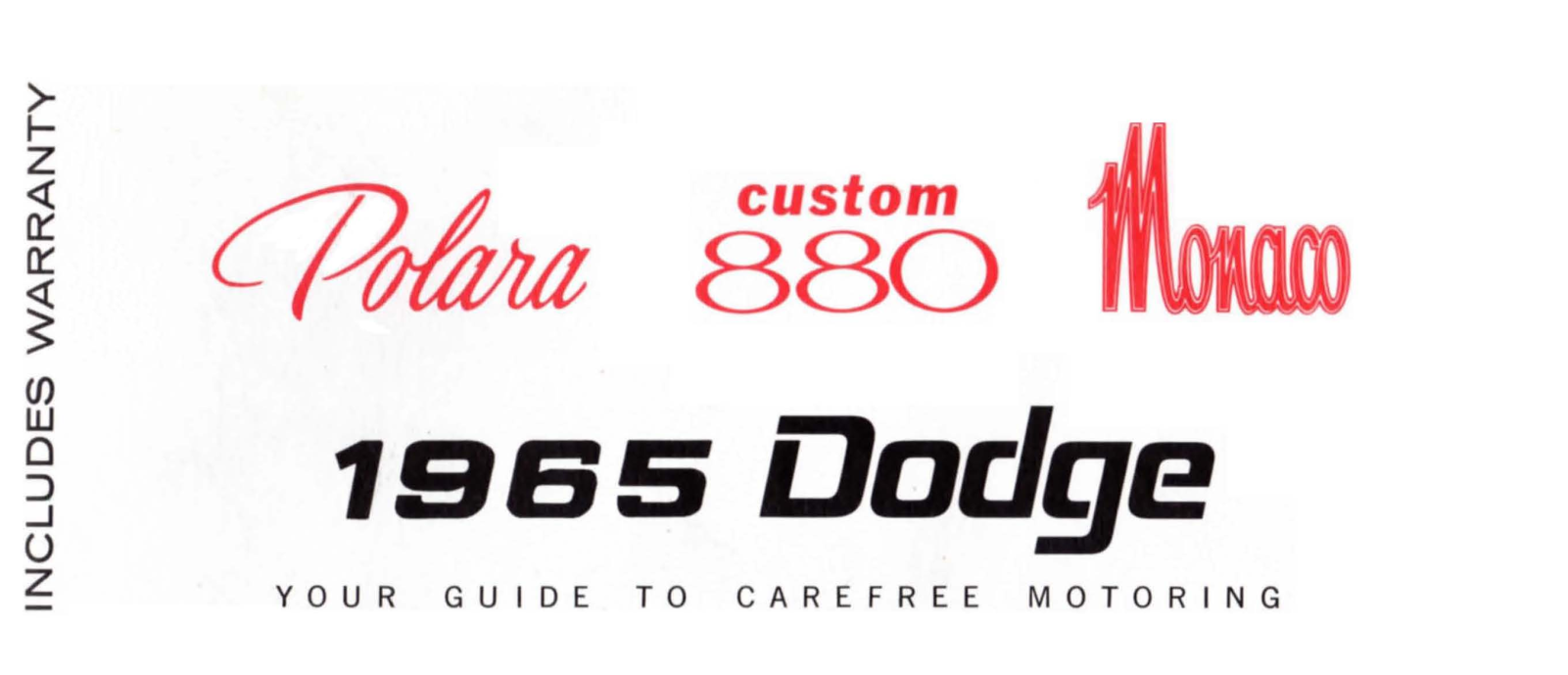 Dodge 19S5 Polara, 1965 Monaco, 1965 Cuctom 880 Quick Manual - ManualMachine.com