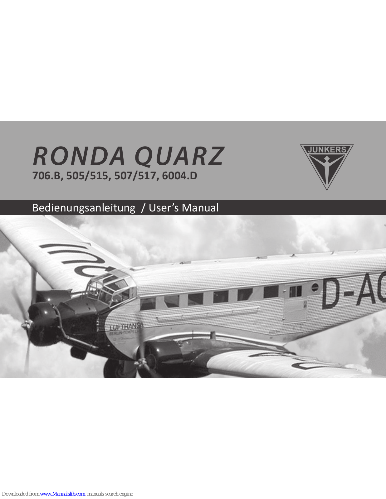 Junkers RONDA QUARZ 706.B, RONDA QUARZ507/517, RONDA QUARZ 505/515, RONDA QUARZ 6004.D User Manual