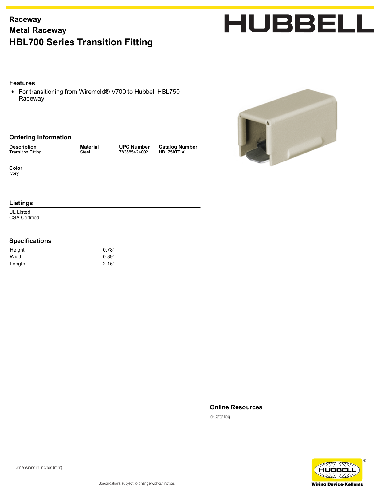 Hubbell HBL700TFIV Specifications