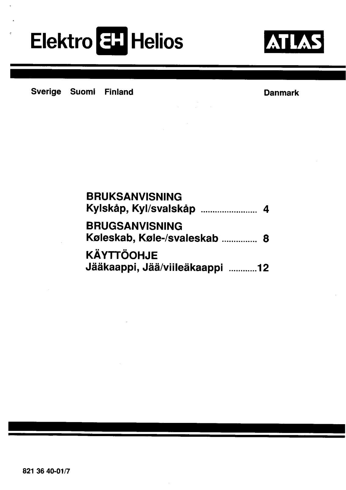 Elektro helios KS380-3FF, KS401-2, KS381-3FF, KS3470FF, KS381-TFF User Manual