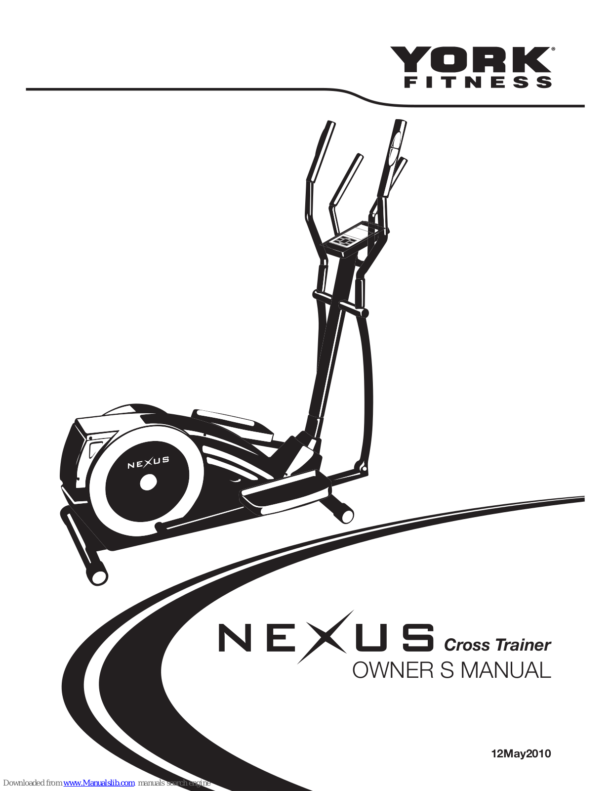 York Fitness Nexus Cross Trainer Owner's Manual