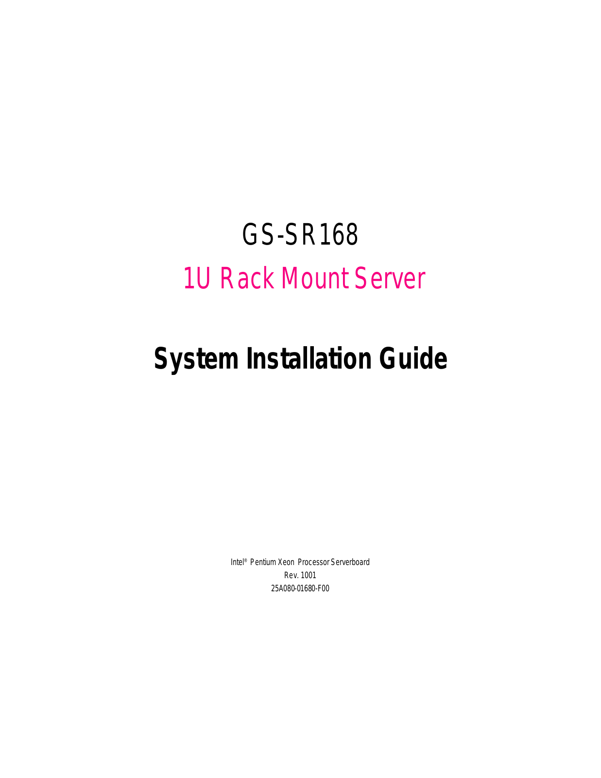 Intel GS-SR168 User Manual