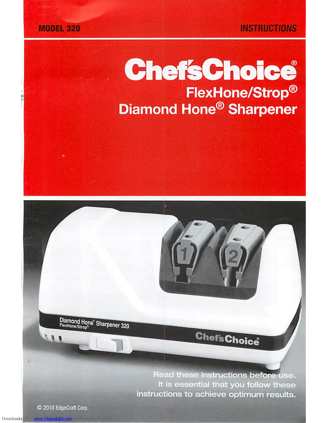 Chef's Choice FlexHone/Strop Diamond Hone 320 Instructions Manual