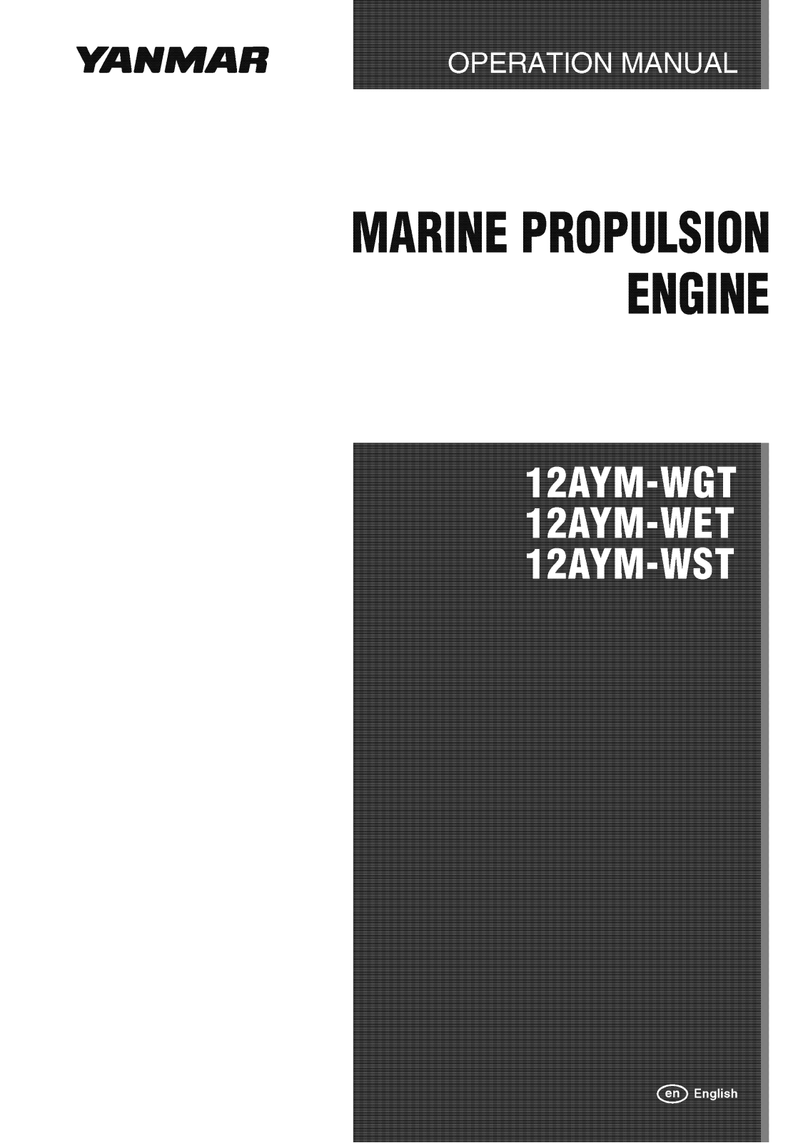 Yanmar 12AYM-WGT, 12AYM-WST, 12AYM-WET Operation Manual