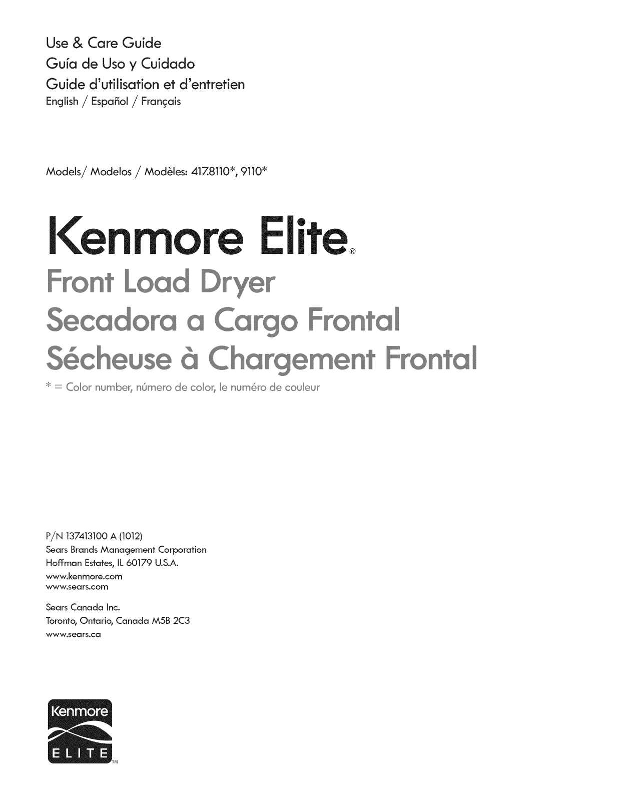 Kenmore Elite 41781100000, 41781100002, 41781100003, 41781101000, 41781102000 Owner’s Manual