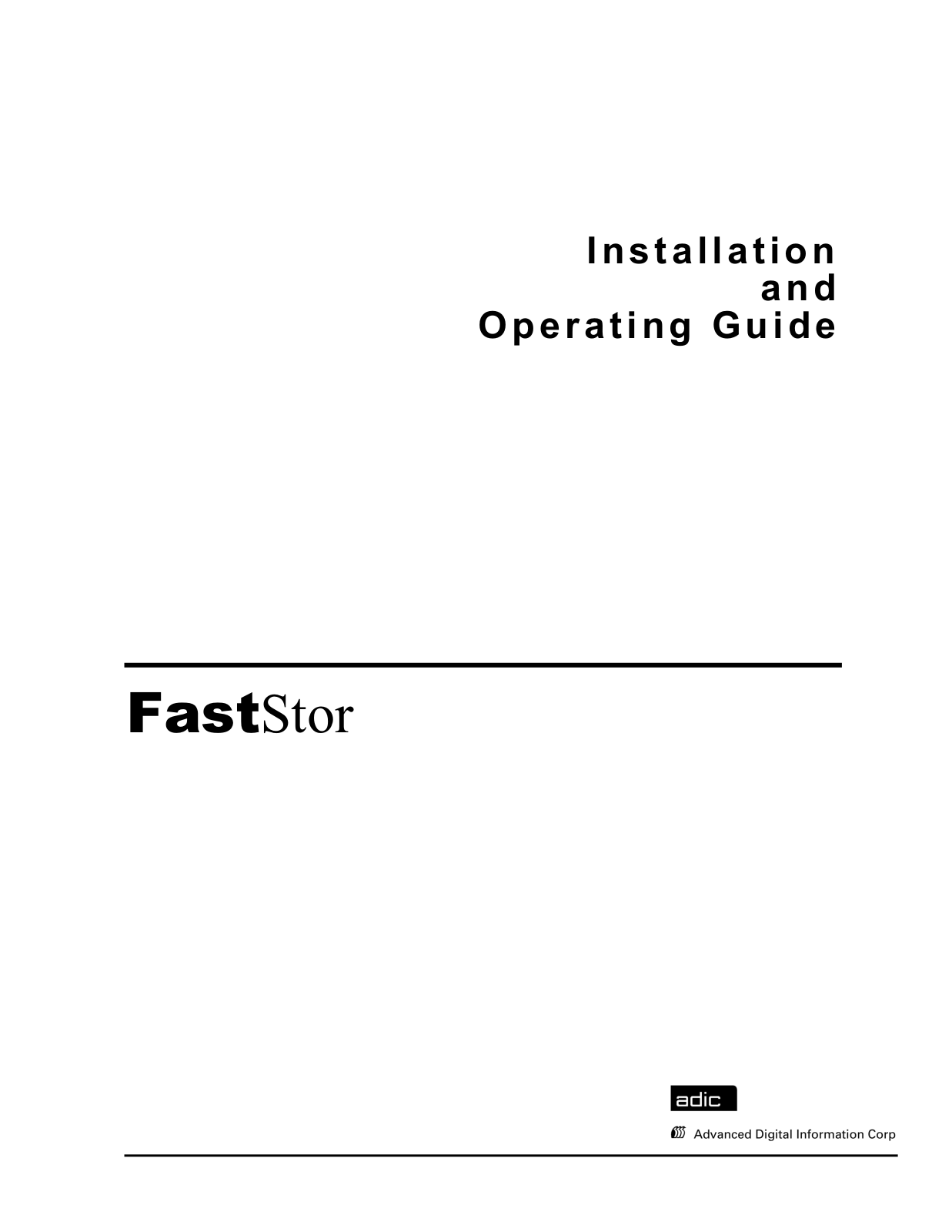 Quantum FASTSTOR User Manual