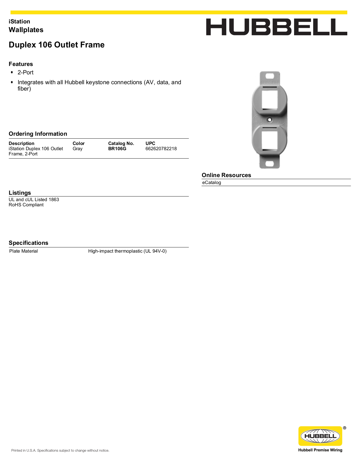 Hubbell BR106G Specifications