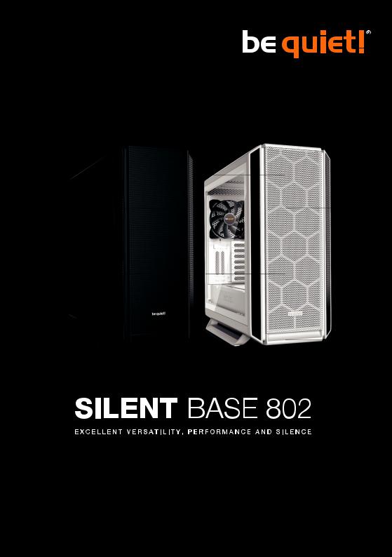 be quietl Silent Base 802 operation manual