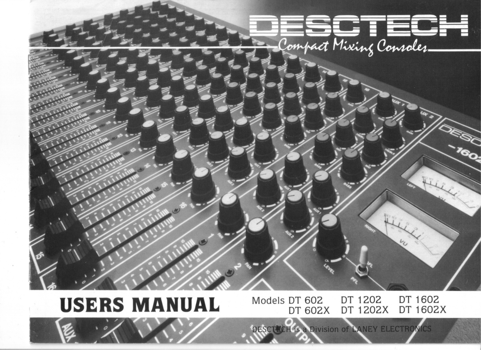 Laney DT 602, DT 1202, DT1602, DT602X, DT1202X Owner's Manual