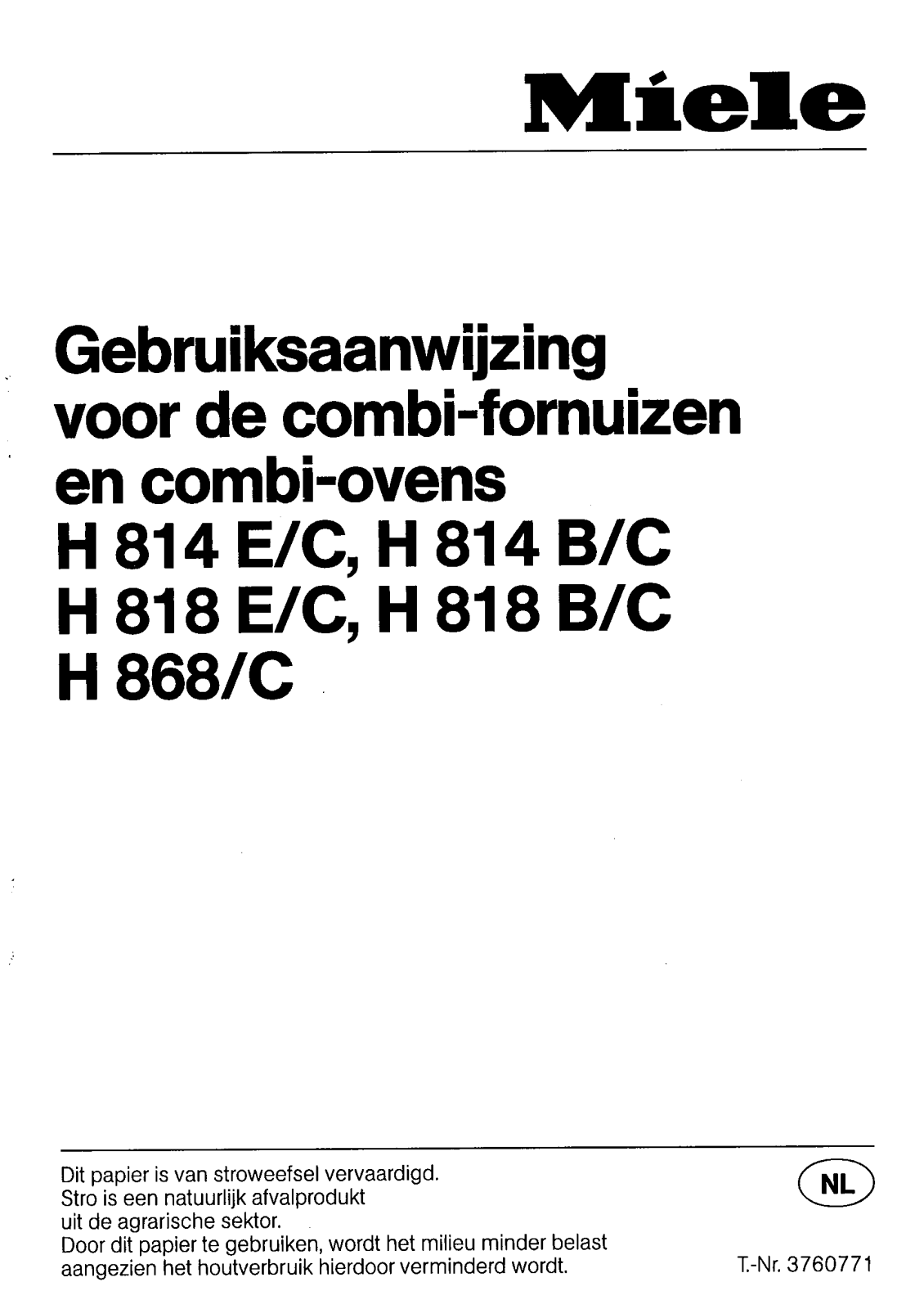 Miele H814 E/C, H814 B/C, H818 E/C, H818 B/C, H868/C User manual