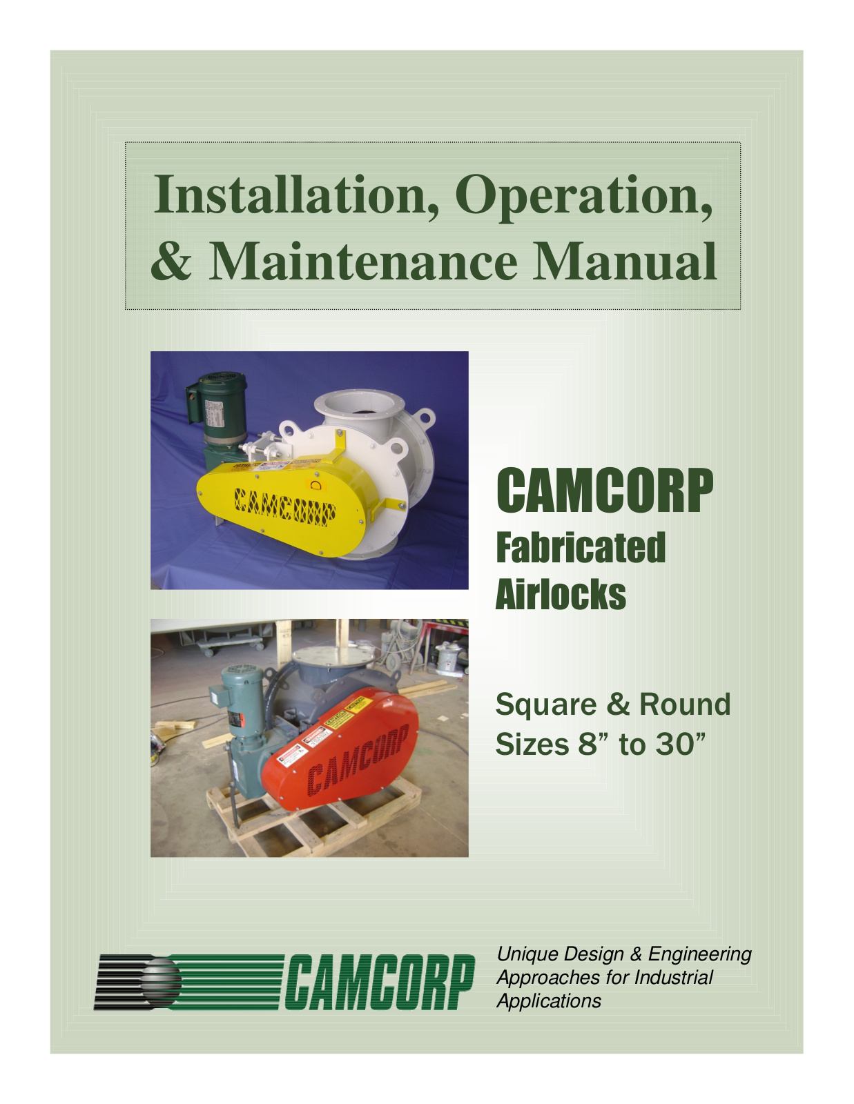 CAMCORP Fabricated Rotary Airlock User Manual