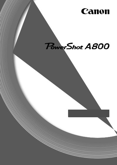 Canon PowerShot A800 User Manual