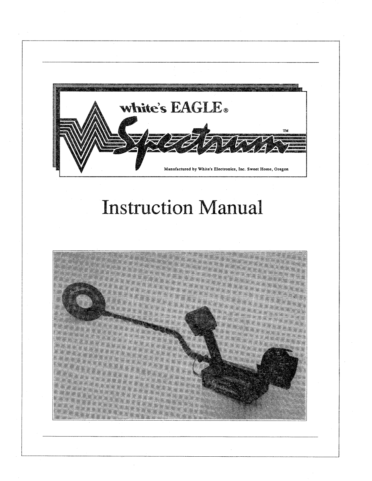 Whites Electronics EAGLE SPECTRUM User Manual