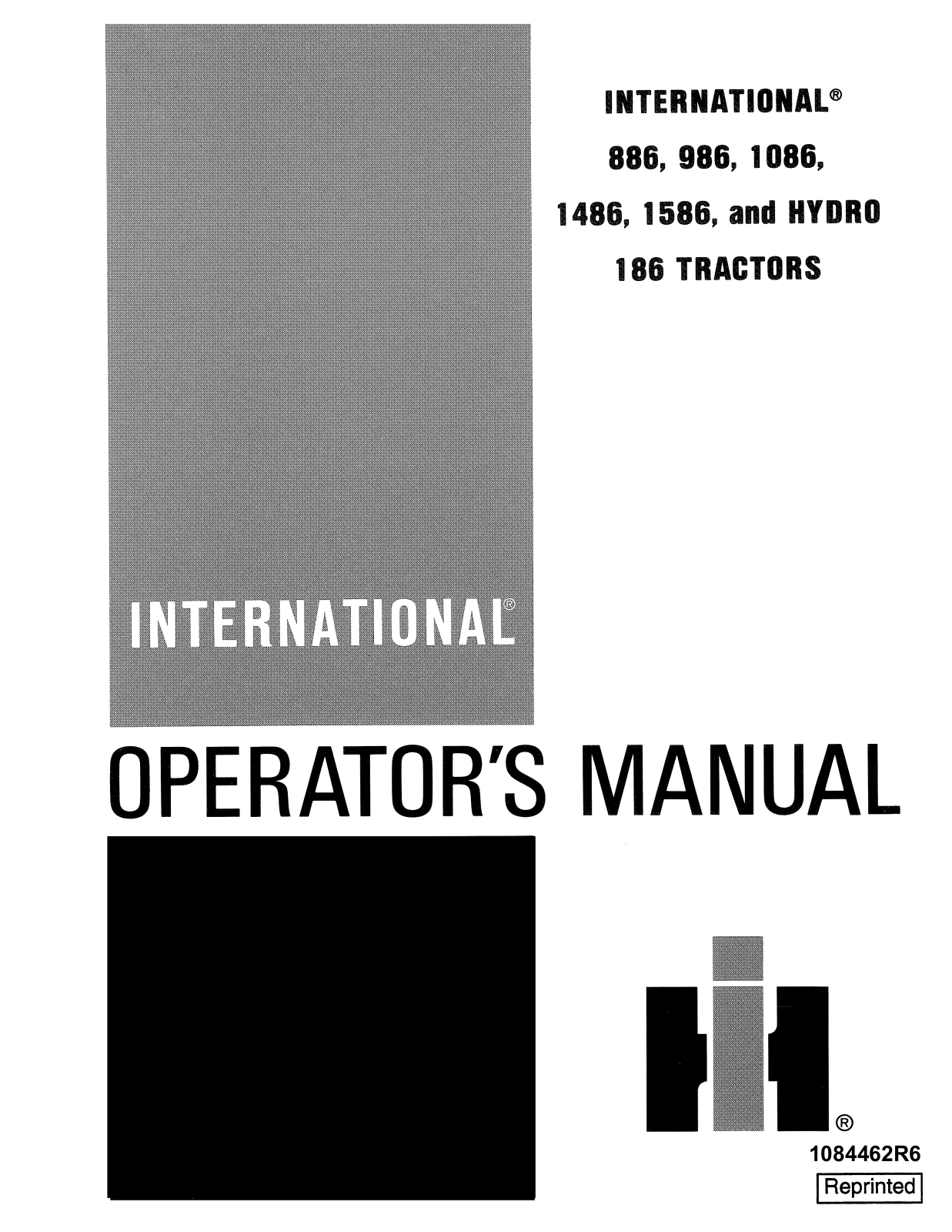 International 886, 986, 1086, 1486, 1586 Operator's Manual