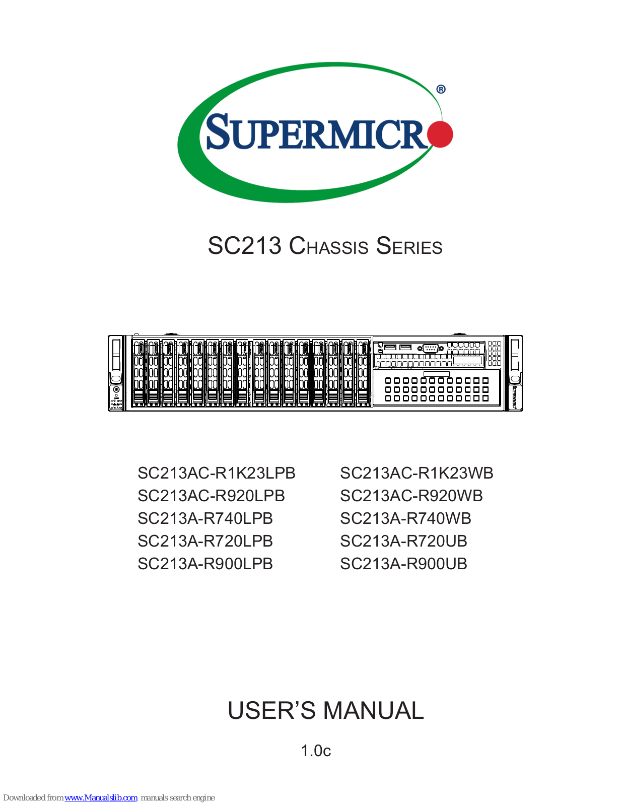 Supermicro SC213AC-R1K23WB, SC213A-R720LPB, SC213AC-R920LPB, SC213A-R740WB, SC213A-R900LPB User Manual