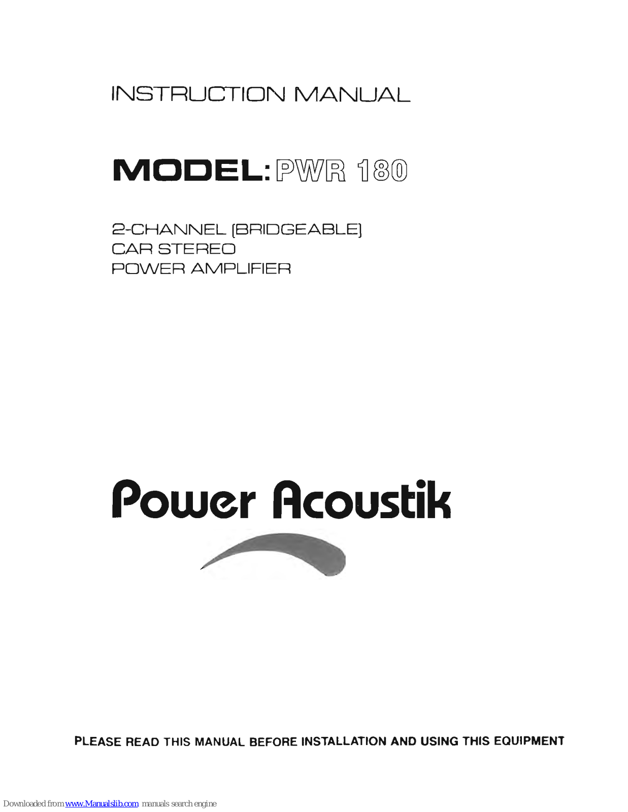 Power Acoustik PWR 180 Instruction Manual