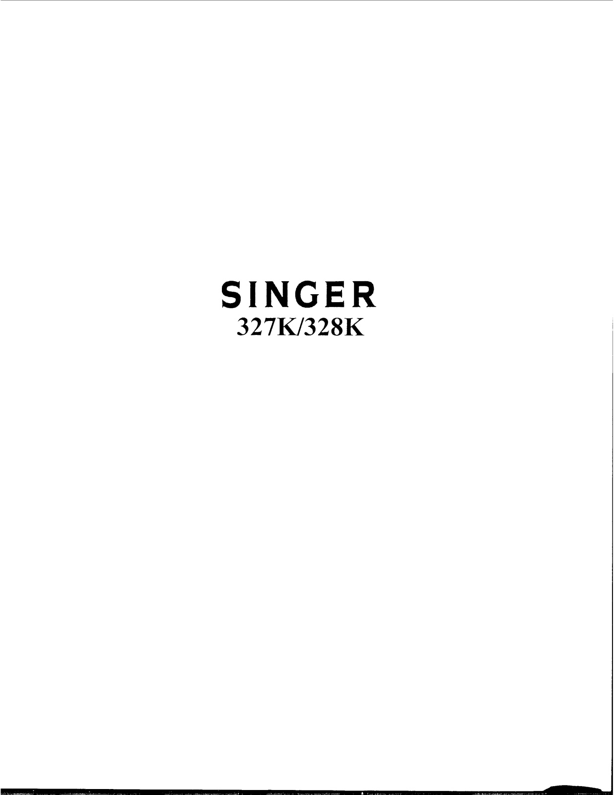 Singer 328K, 327K User Manual