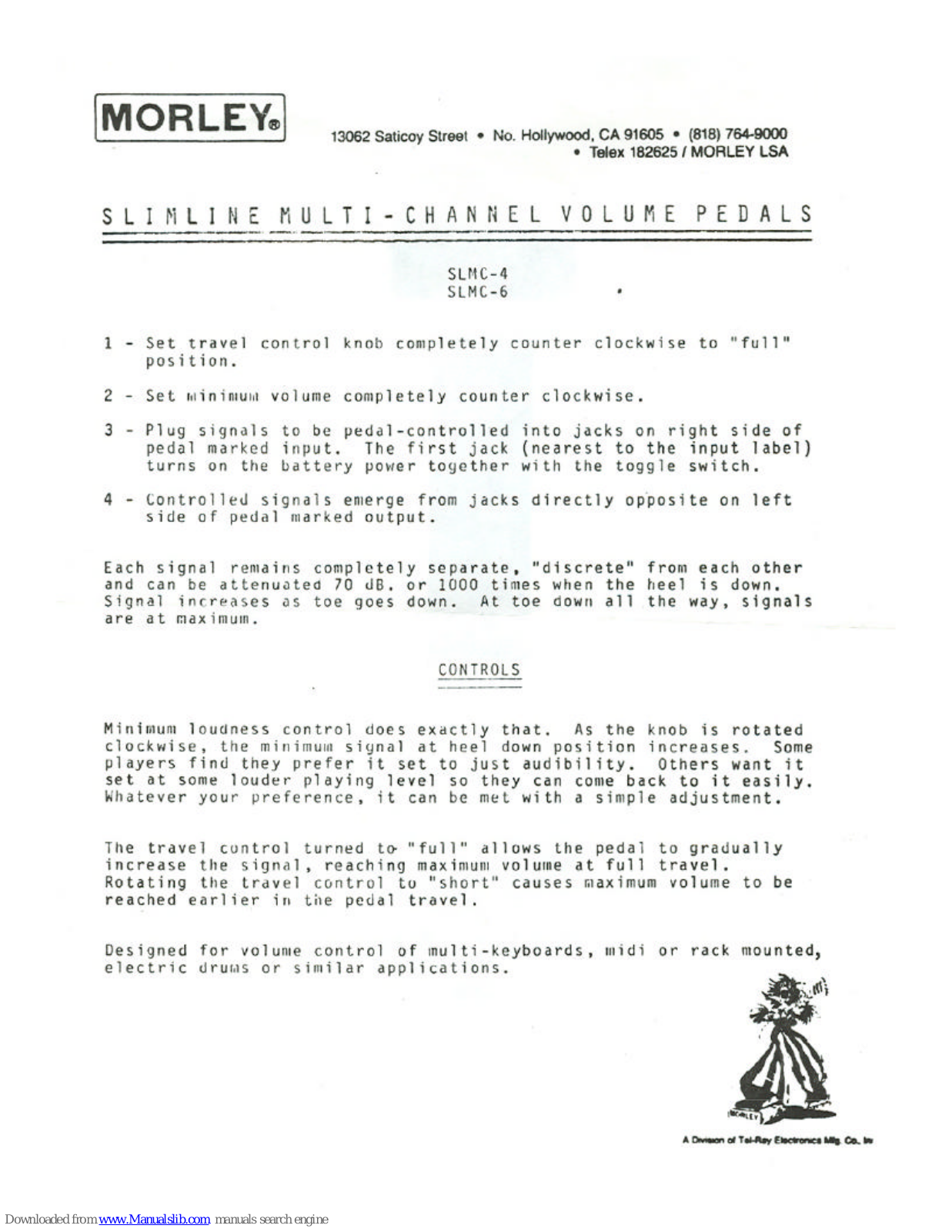 MORLEY PEDALS SLMC41, SLMC-4, SLMC-6 User Manual