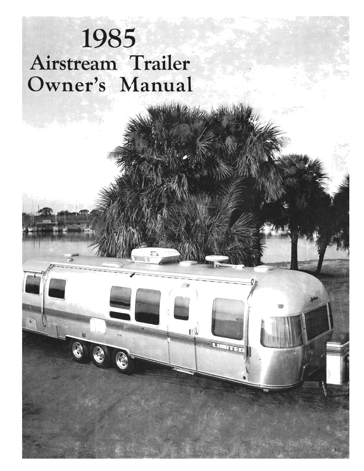 Airstream 2 1985 Owner's Manual