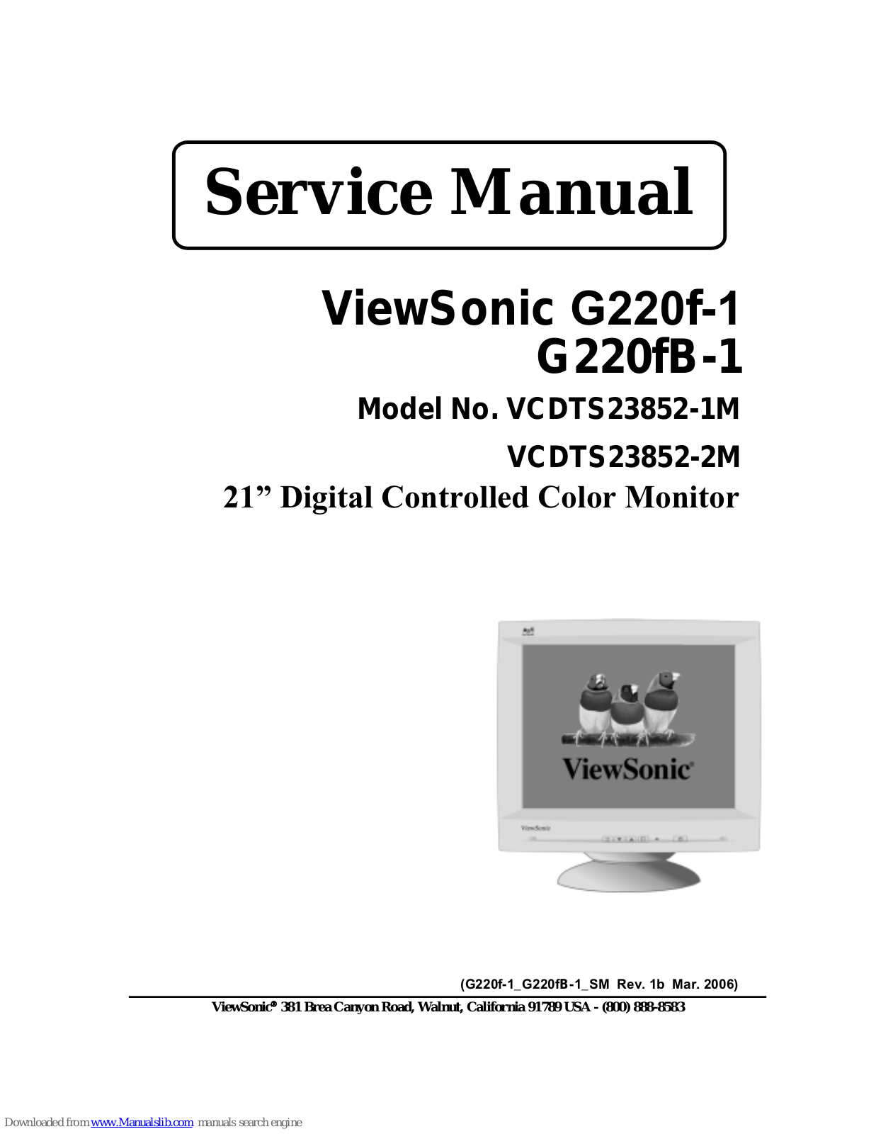 ViewSonic G220f-1, G220fB-1, VCDTS23852-1M, VCDTS23852-2M Service Manual