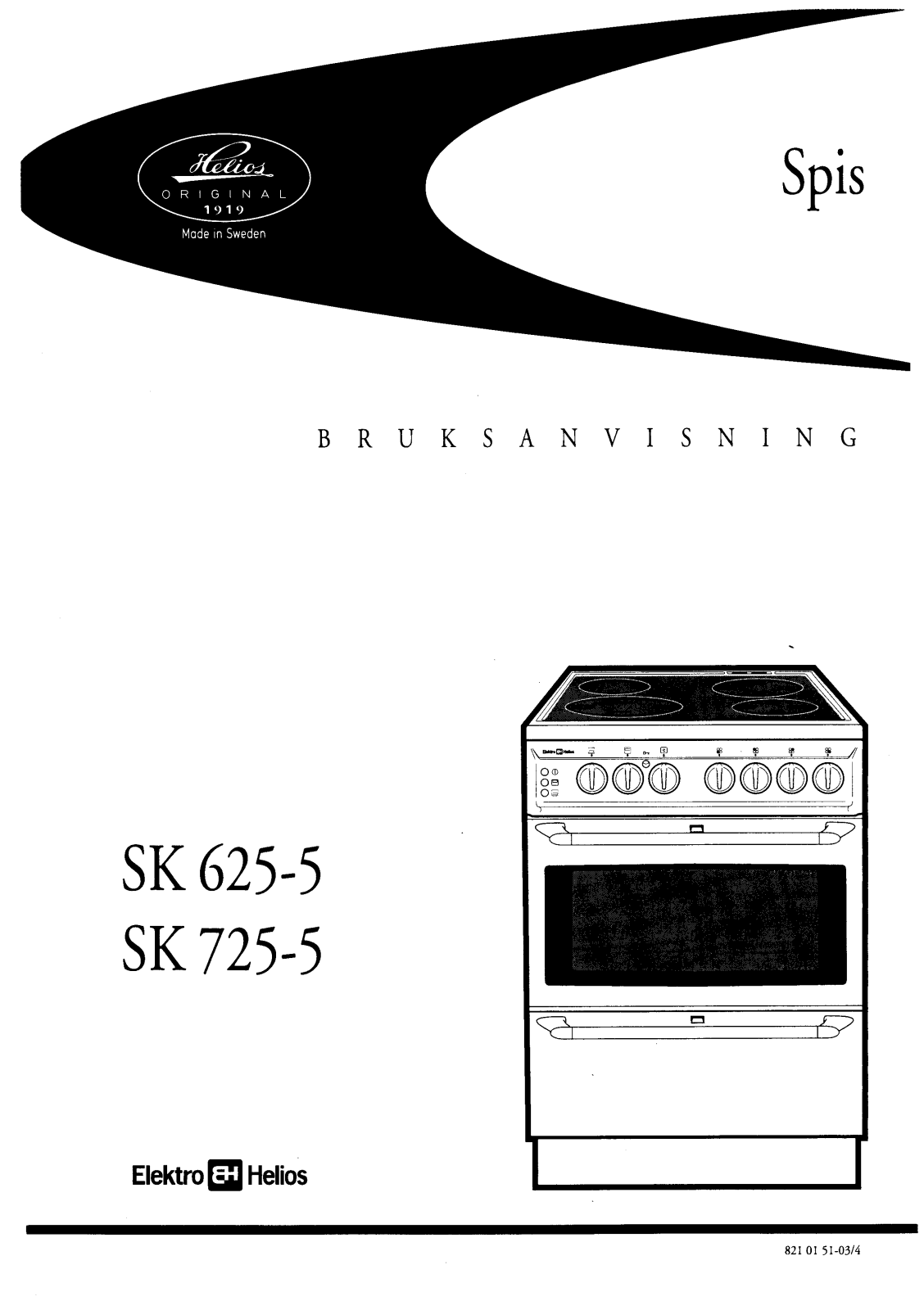 Elektro helios SK625-5, SK725-5 User Manual
