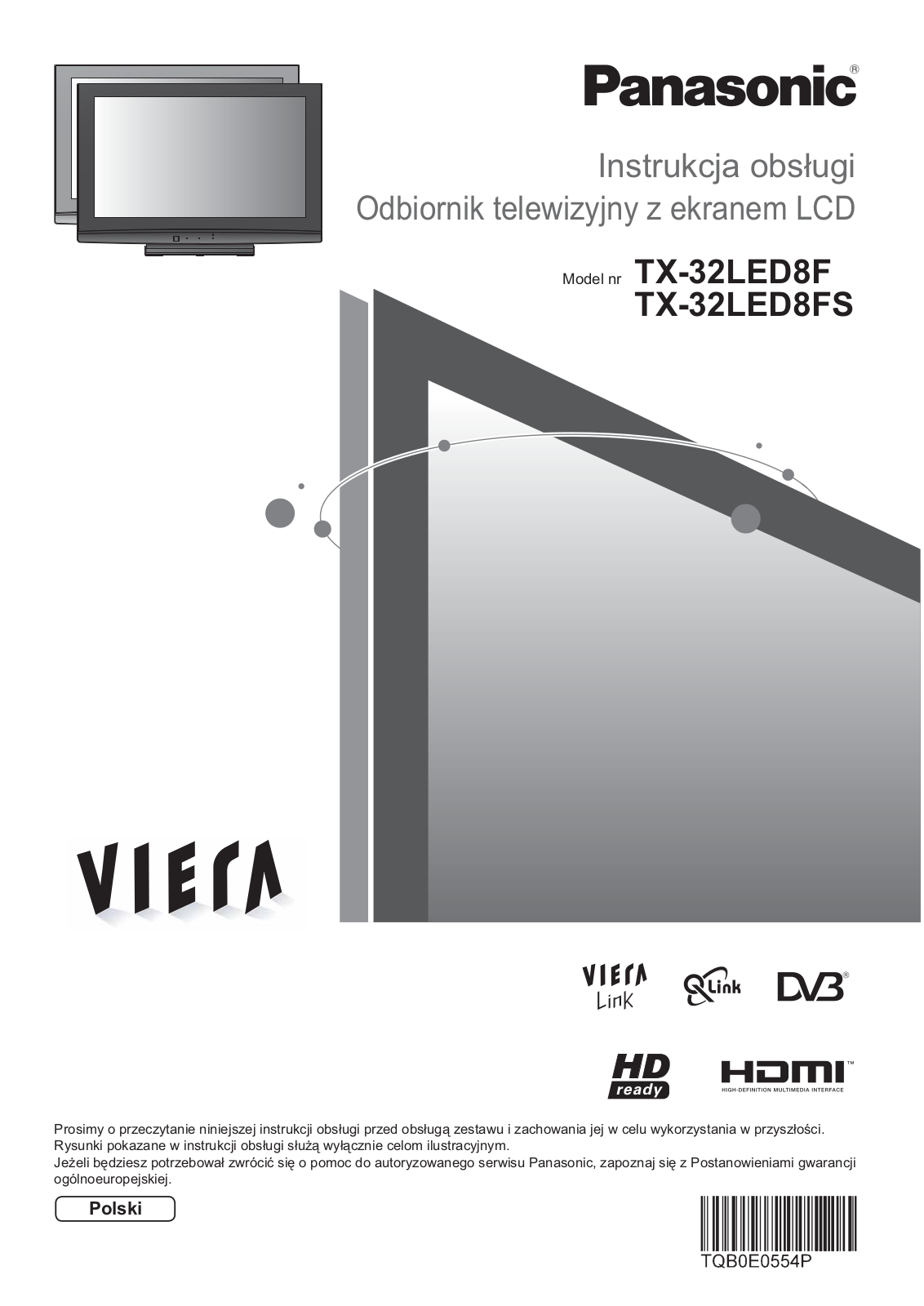 PANASONIC TX-32LED8F, TX-32LED8FS User Manual