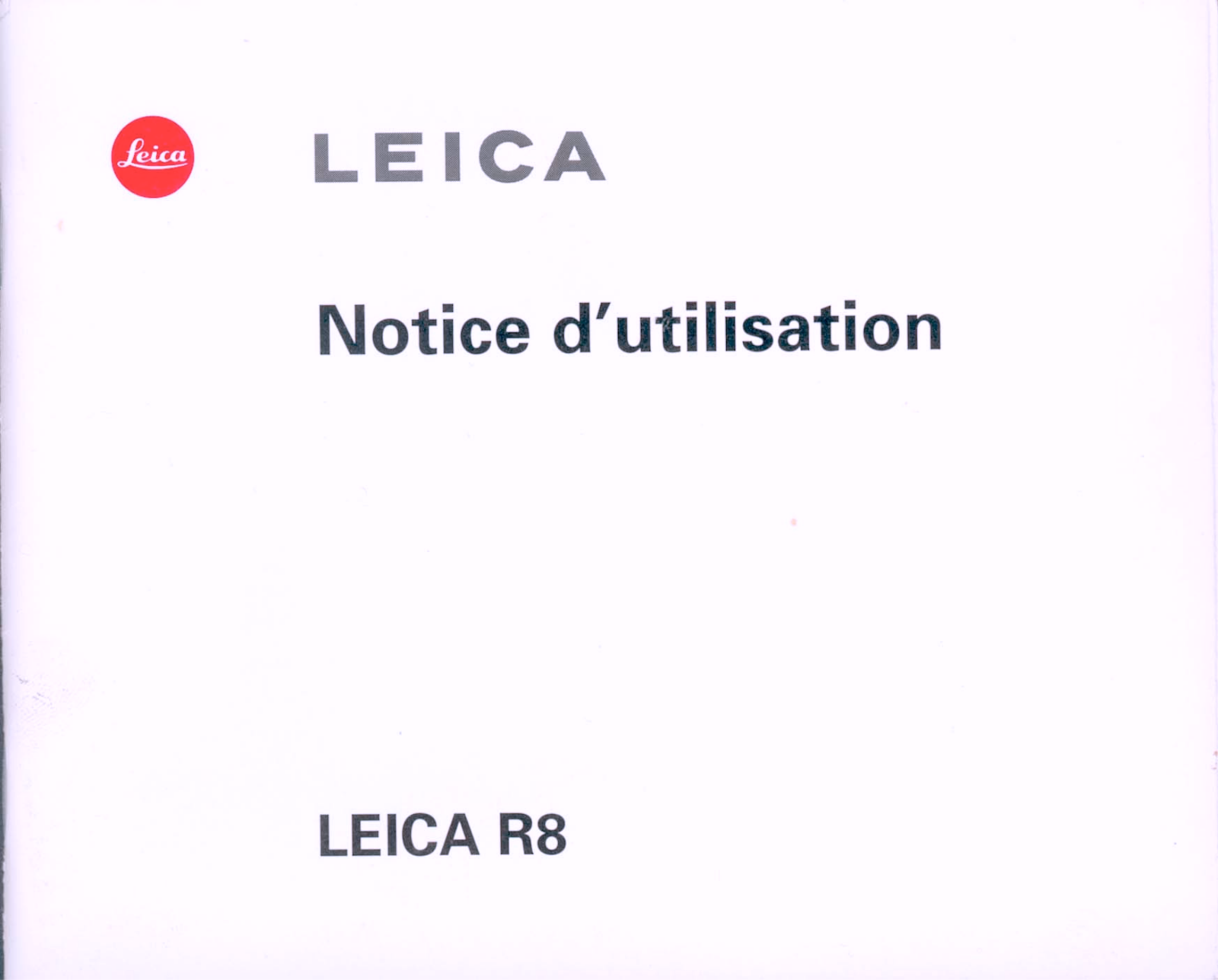 LEICA R8 Instruction Manual