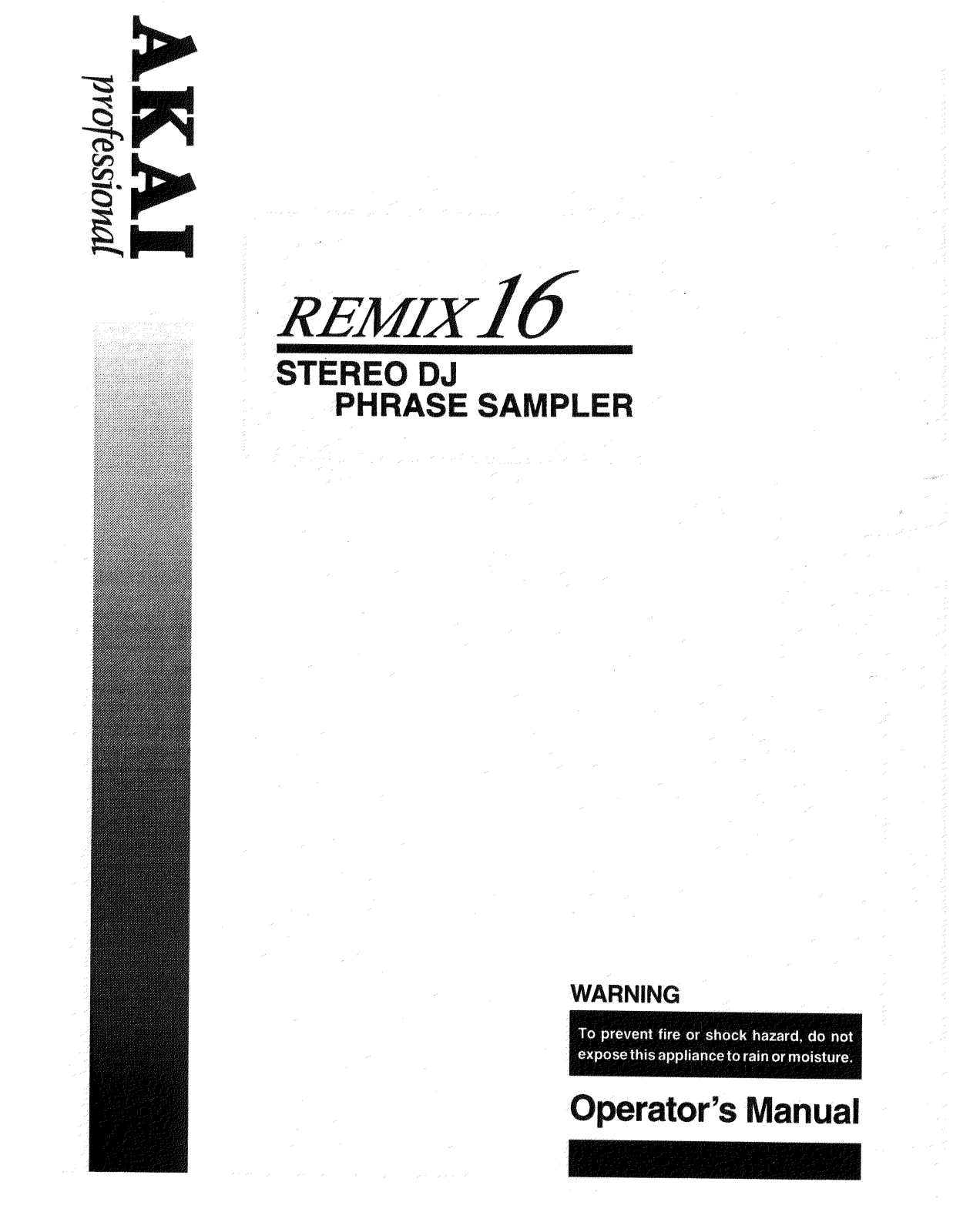 Akai REMIX 16 Operator's Manual