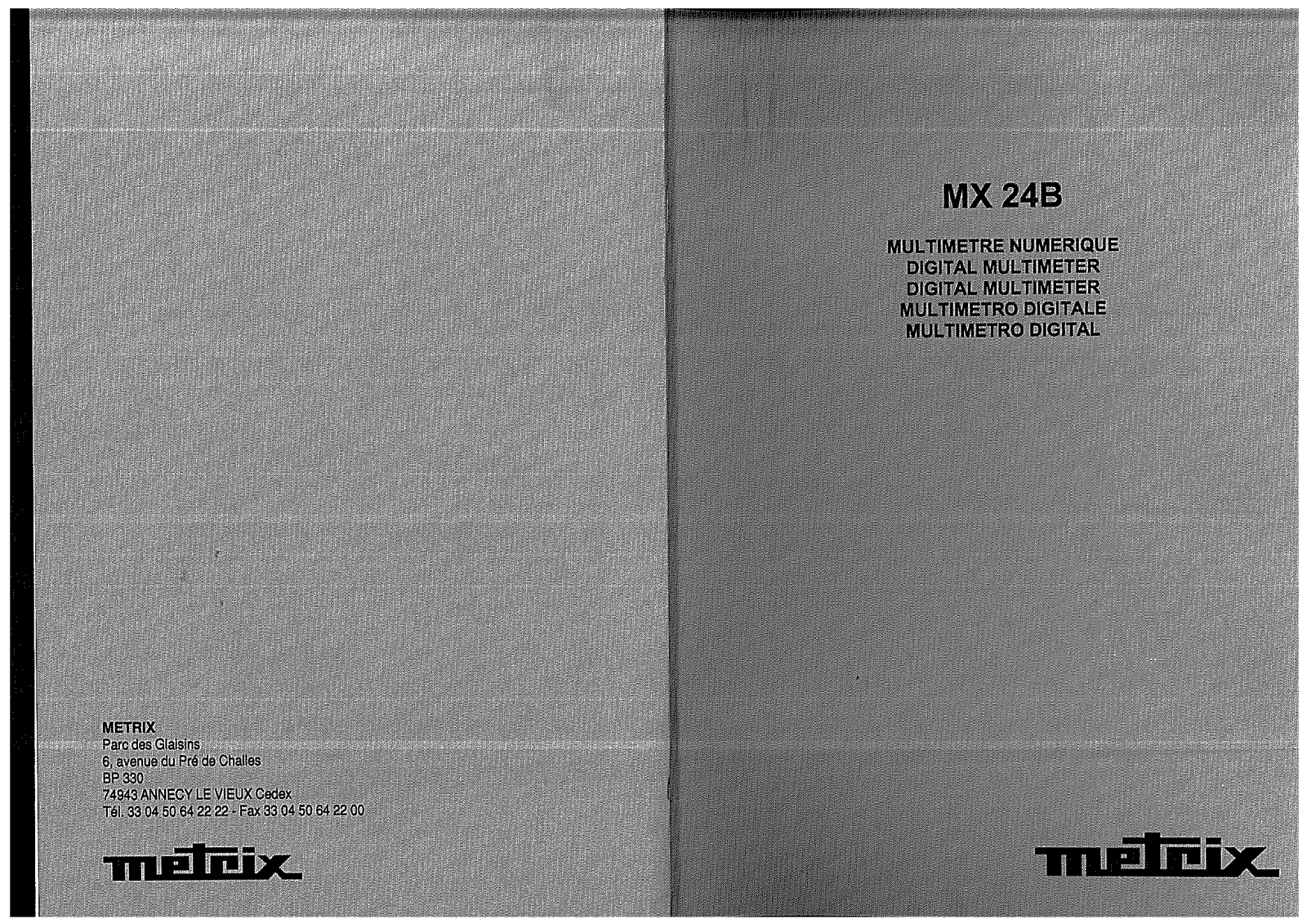 Metrix MX 24-B User guide