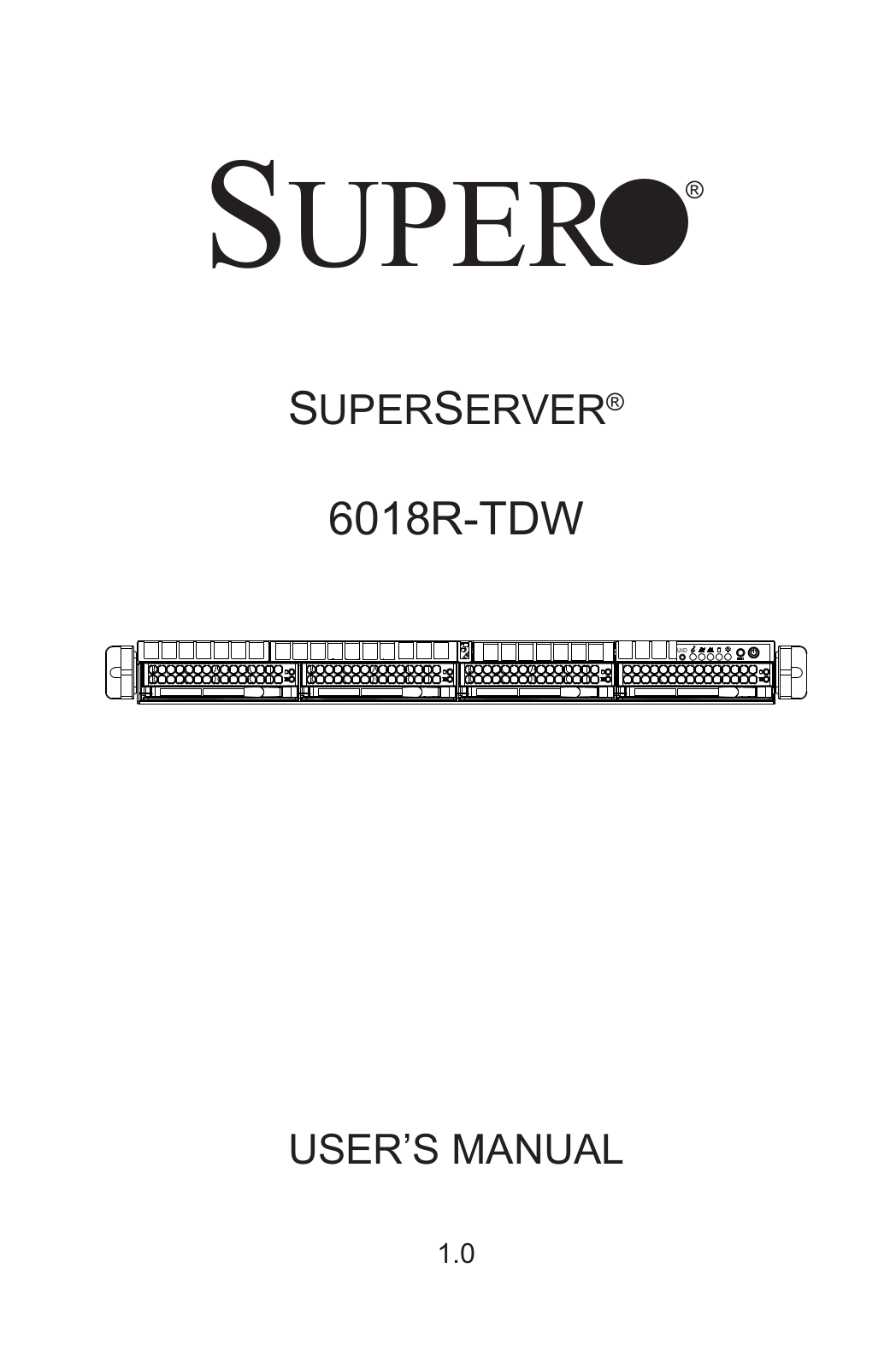 Super Micro SYS-6018R-TDW User Manual