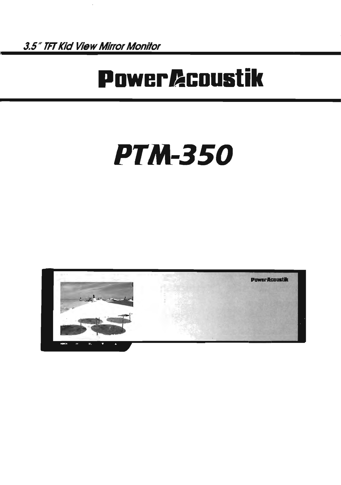 Power Acoustik PTM-350 Instruction Manual