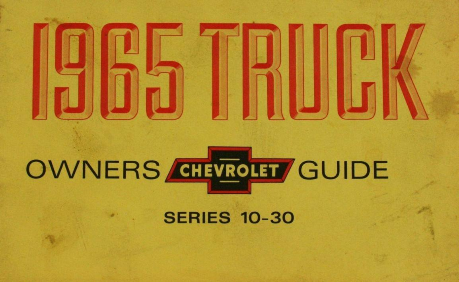 Chevrolet Truck 1965 Operating Instructions