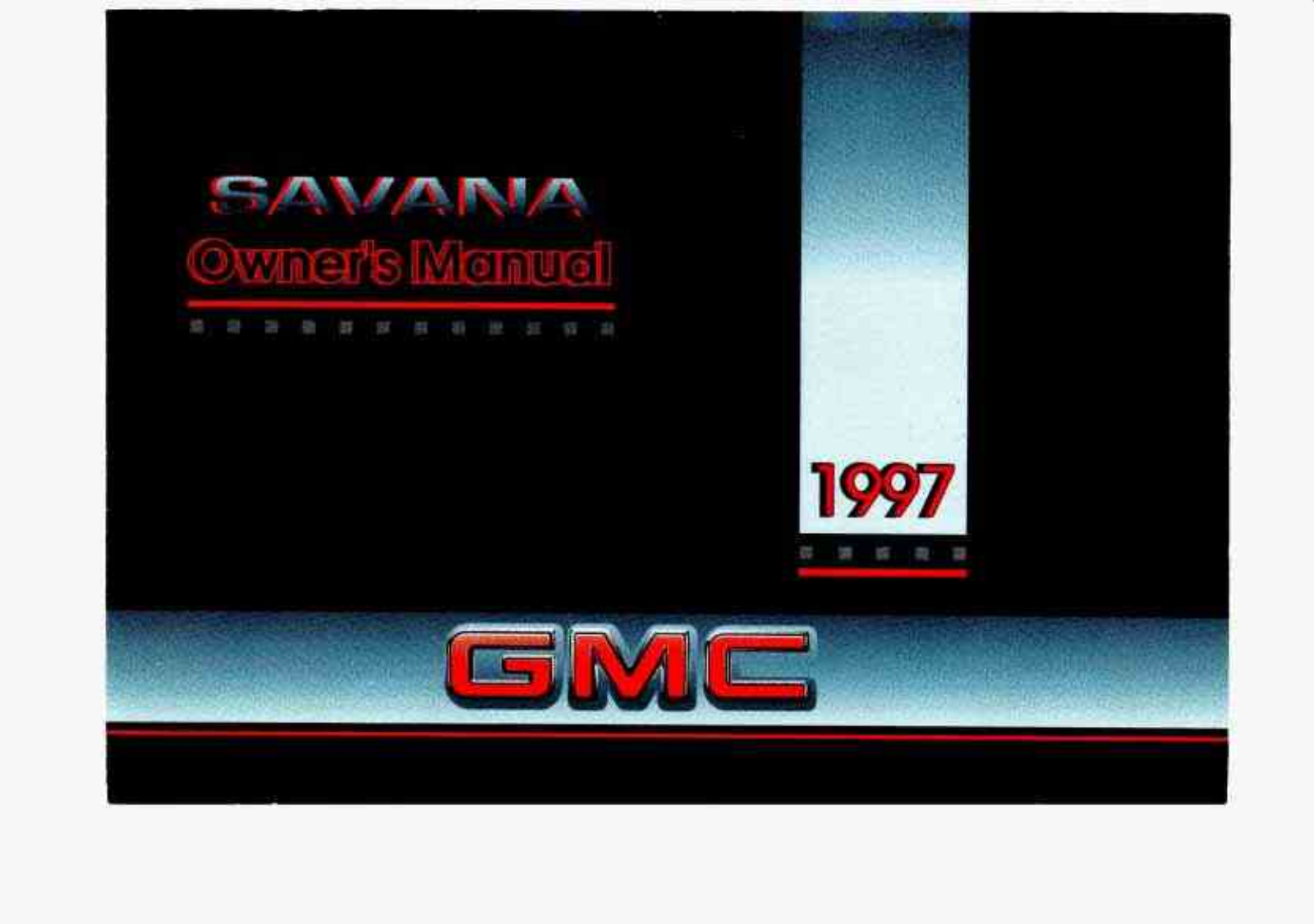 GMC Savana 1997 Owner's Manual