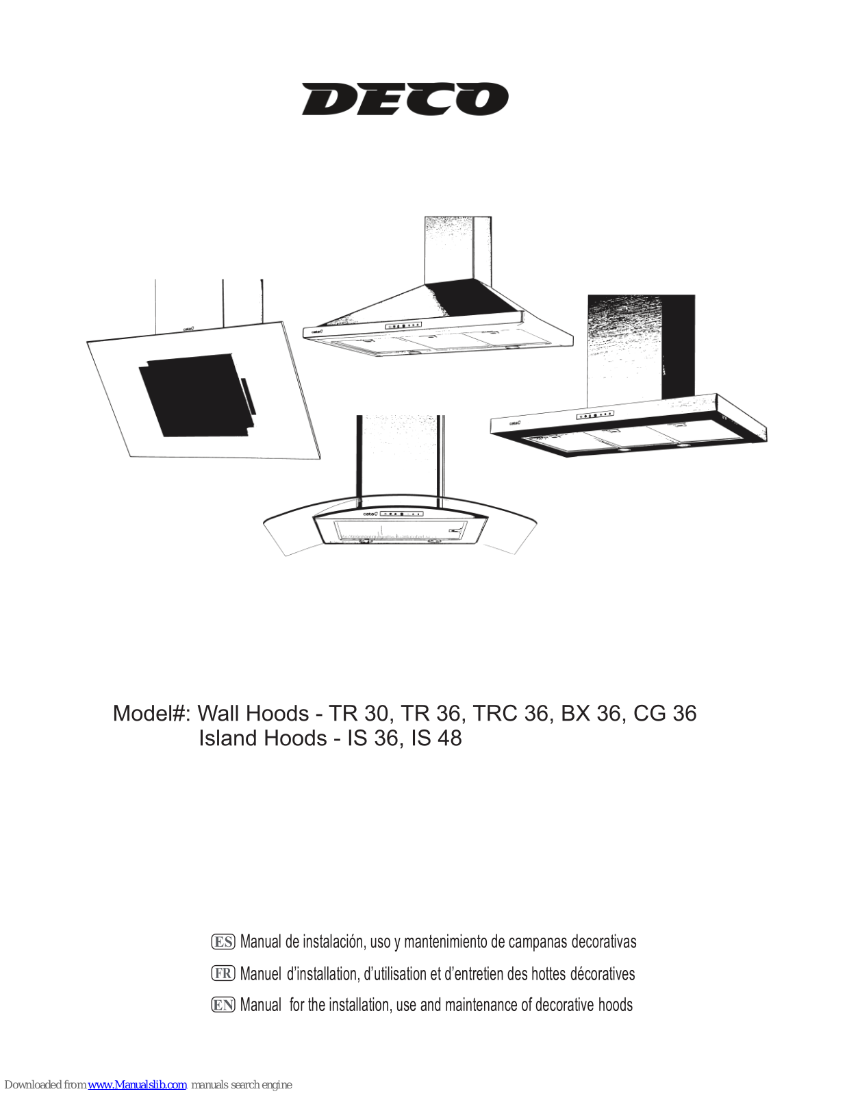 Deco TR 30, IS 36, IS 48, TR 36, TRC 36 Manual For The Installation, Use And Maintenance