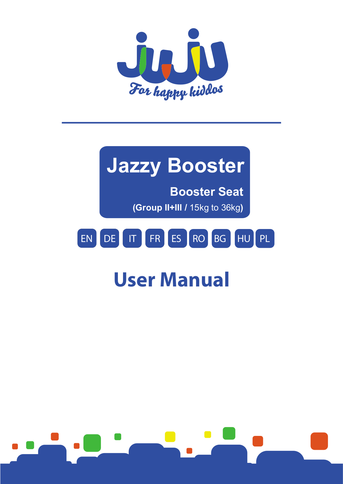 Juju Jazzy Booster User guide - ManualMachine.com
