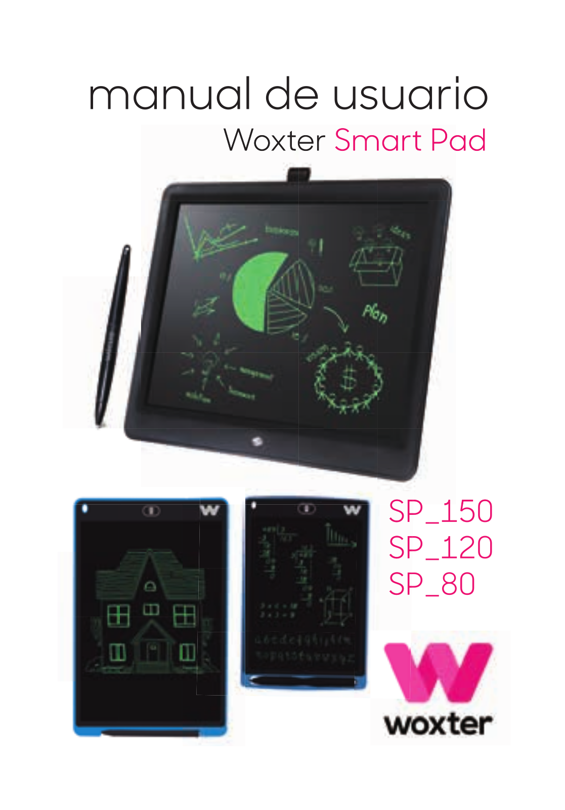 Woxter Smart Pad 150 Manual de Usuario