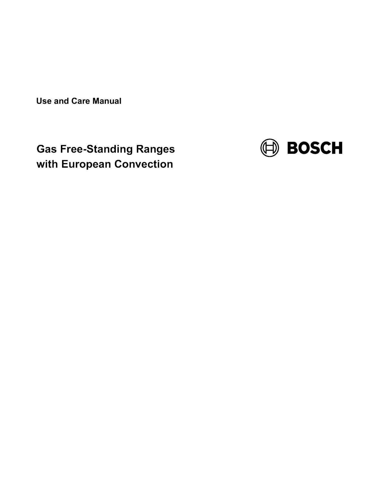 Bosch HGS7282UC/04, HGS7282UC/03, HGS7282UC/02, HGS7282UC/01, HGS7132UC/03 Owner’s Manual